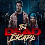 The Dead Escape
