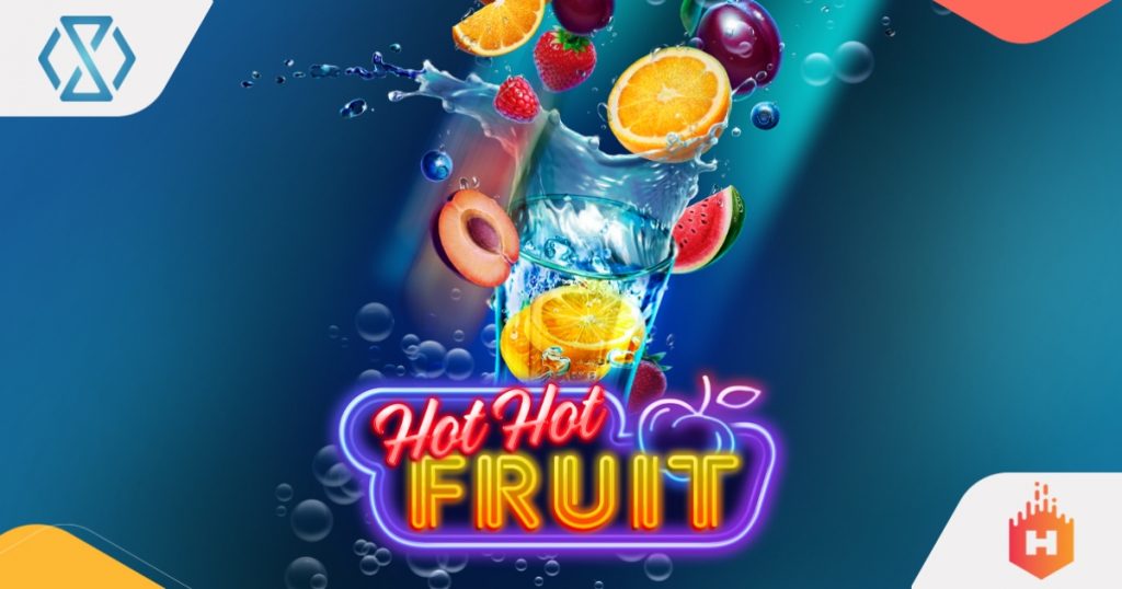 Hot Hot Fruit