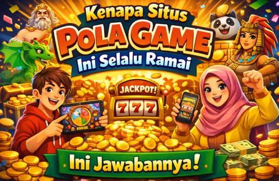 Kenapa Situs Pola Game