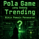 Pola Game yang Sedang Trending