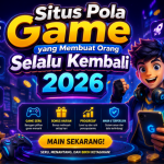 Situs Pola Game yang Membuat Orang