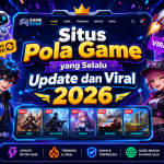 Situs Pola Game yang Selalu
