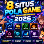 8 Situs Pola Game
