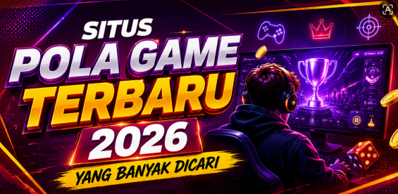 Situs Pola Game Terbaru