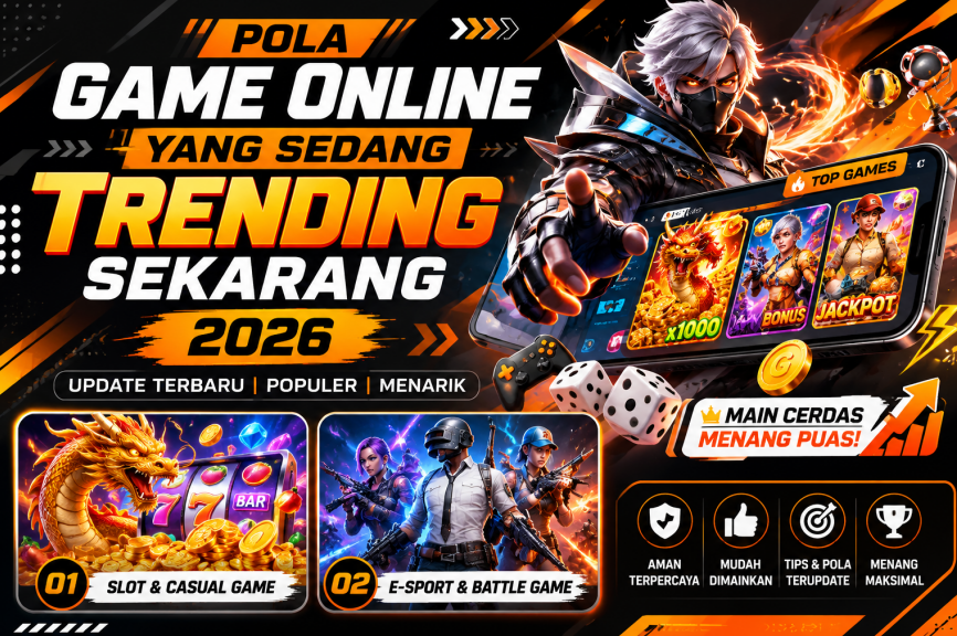 Pola Game Online yang Sedang